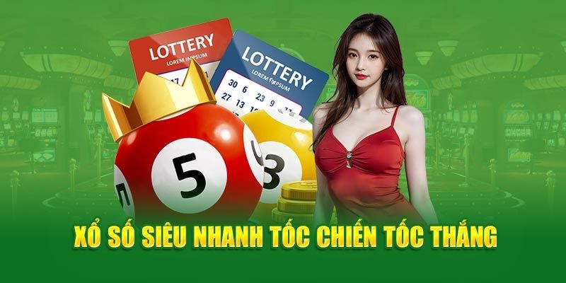 Những hình thức xổ số đình đám mà nền tảng đang sở hữu